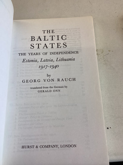 The Baltic States Estonia Latvia Lithuania The Years of Independence 1917-1940 George Von Rauch