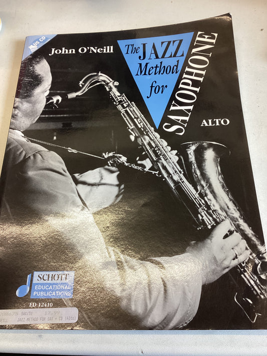 The Jazz Method For Saxophone Alto John O'Neill Includes CD