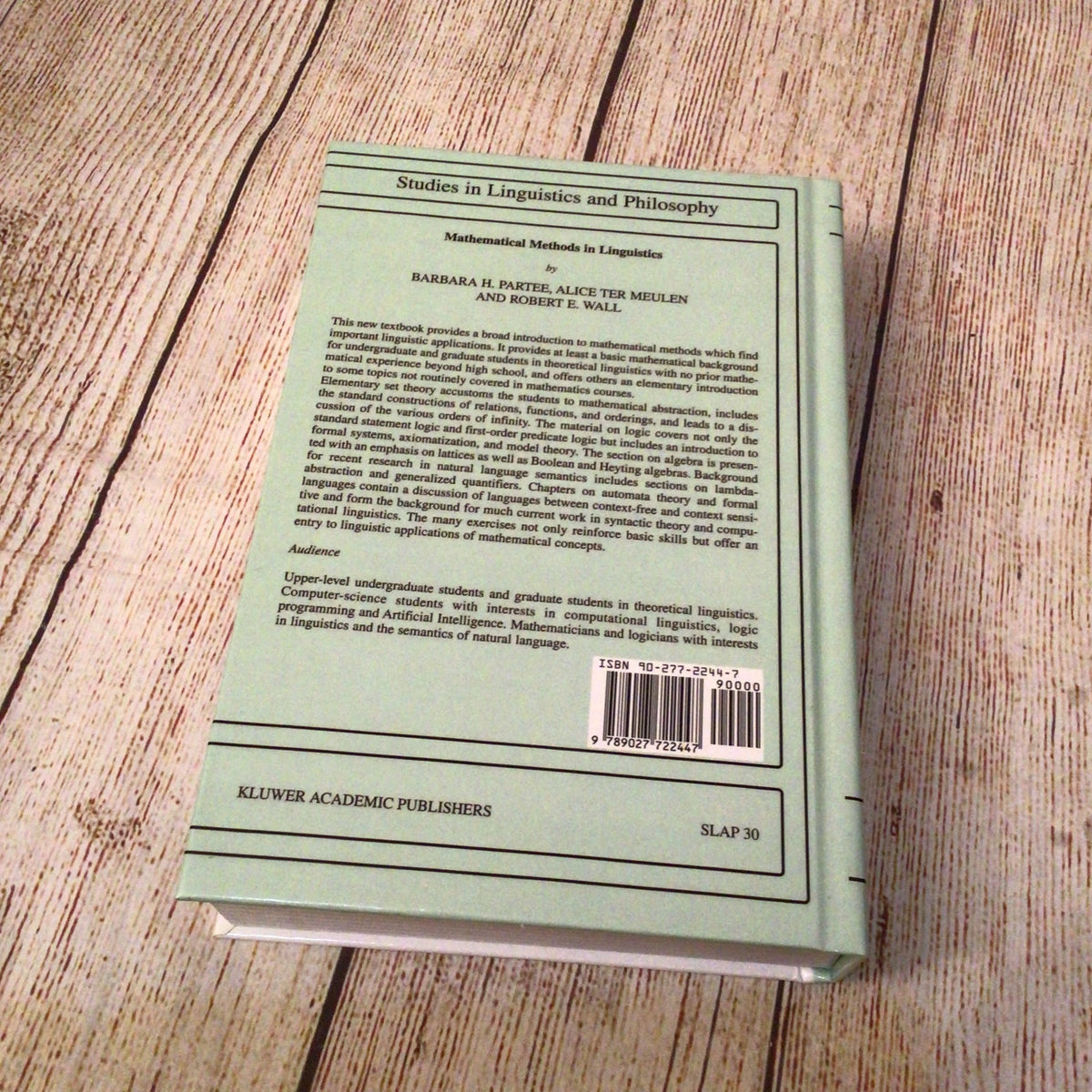 Mathematical Methods in Linguistics (1993, Kluwer Academic Publishers)