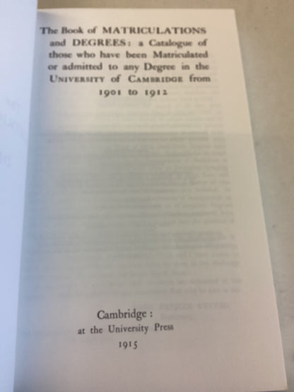 The Book of Matriculations and Degrees Compiled By John Venn and J A Venn