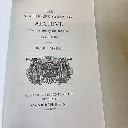 The Stationer's Company Archive 1554-1984 Robin Myers