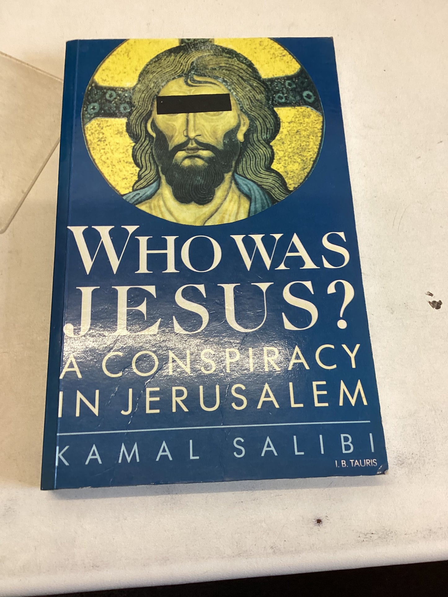 Who Was Jesus A Conspiracy In Jerusalem Kamal Salibi