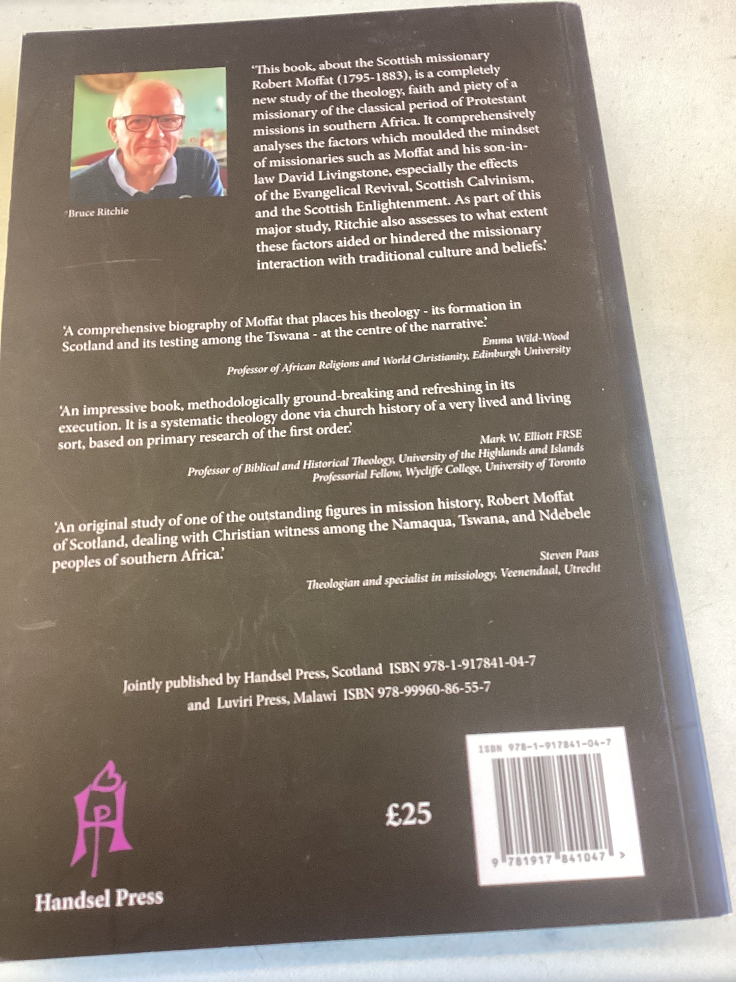 Robert Moffat The Theology of A Missionary Bruce Ritchie