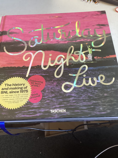 Saturday Night Live: The Book Celebrating 40 Years of SNL The History and Making of SNL Since 1975