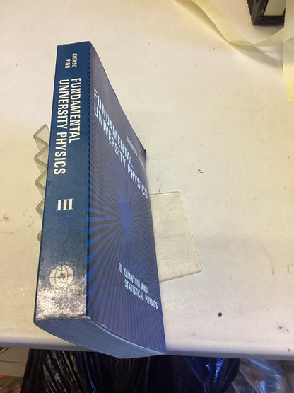 Fundamental University Physics 111 Quantum and Statistical Physics Alonso - Finn