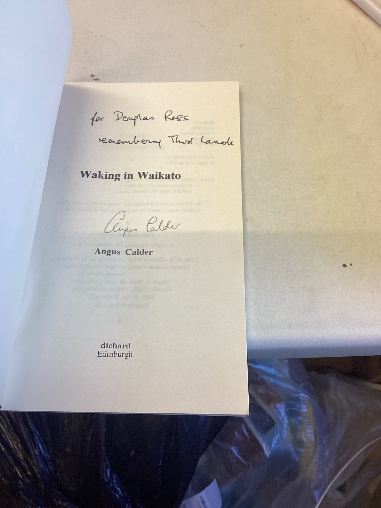 Waking In Waikato Angus Calder Signed