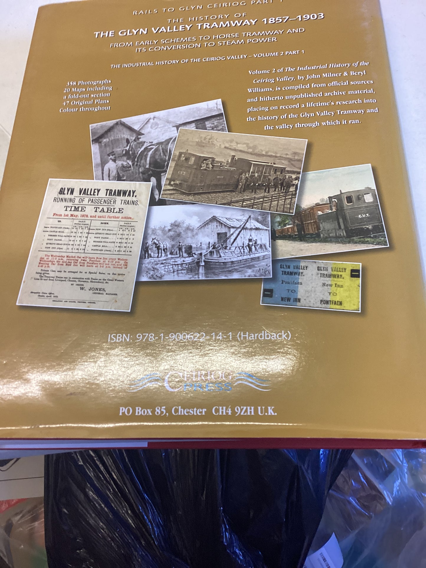 Rails to Glyn Ceiriog Part 1  1857 - 1903 John Milner Beryl Williams