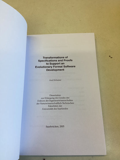 Transformations of Specifications and Proofs to Support an Evolutionary Formal Software Development Axel Schairer