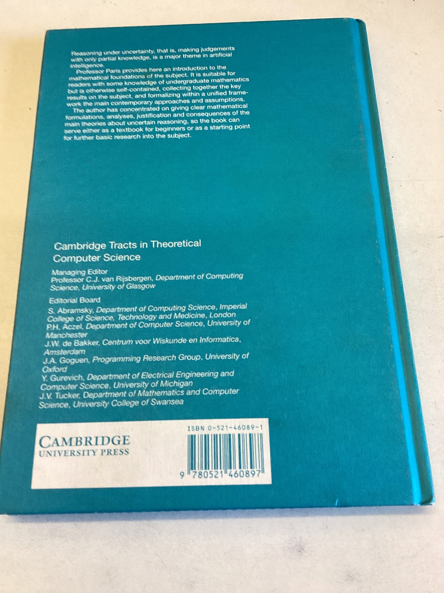 The Uncertain Reasoner's Companion A Mathematical Perspective Computer Science 39 J B Paris