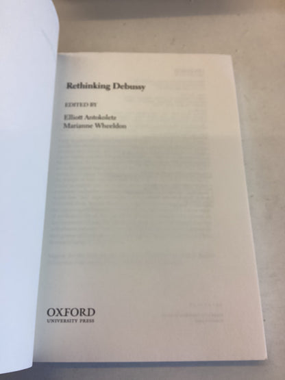 Rethinking Debussy Edited Antokoletz and Wheeldon