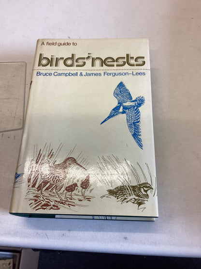 A Field Guide To Bird's Nests Bruce Campbell and James Ferguson-Lees