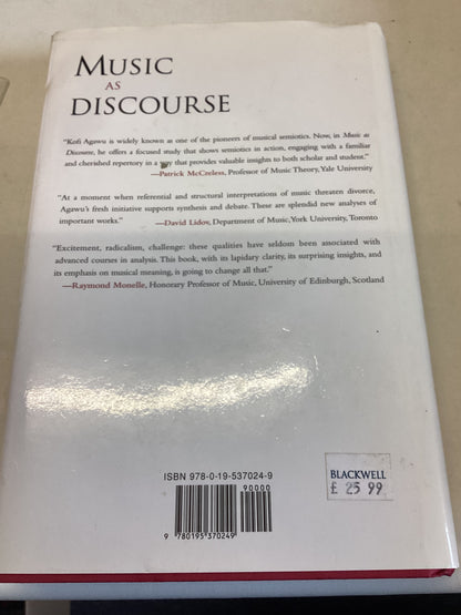 Music as Discourse Semiotic Adventures In Romantic Music Kofi Agawu