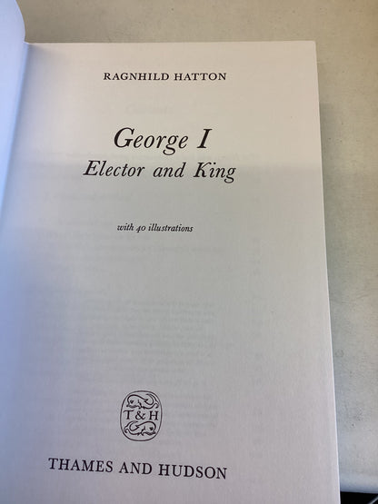 George 1 Elector and King Ragnhild Hatton