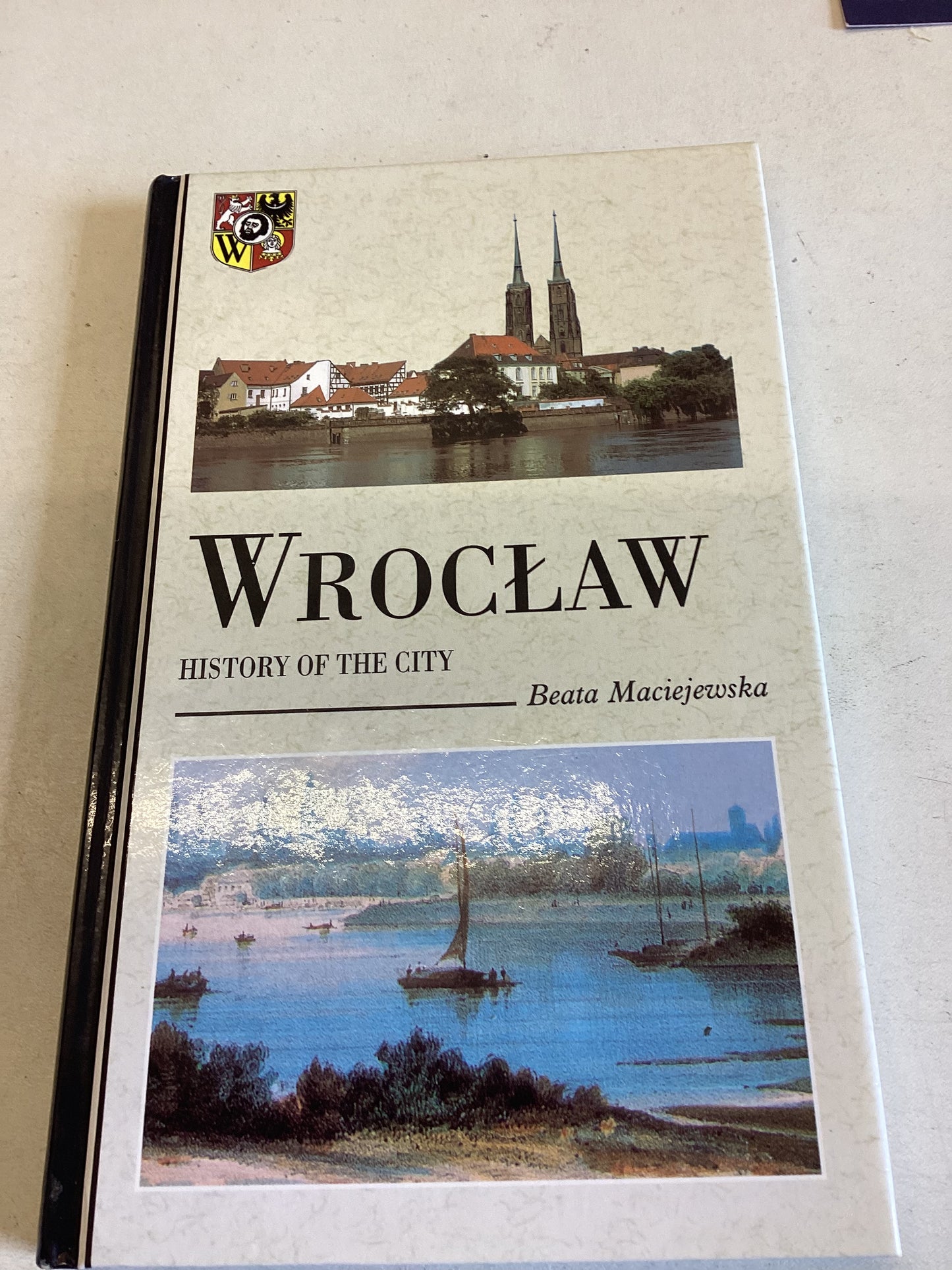 Wroclaw History of The City Beata Maciejewska