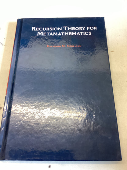 Recursion Theory For Metamathematics Oxford Logic Guides 22 Raymond M Smullyan