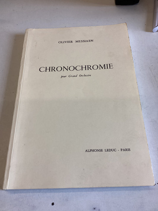 Chronochromie Pour Grand Orchestre Olivier Messiaen