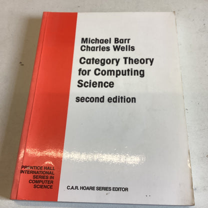 Category Theory For Computing Science Second Edition Michael Barr Charles Wells