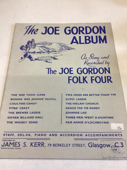 The Joe Gordon Album As Sung and Recorded By The Joe Gordon Folk Four