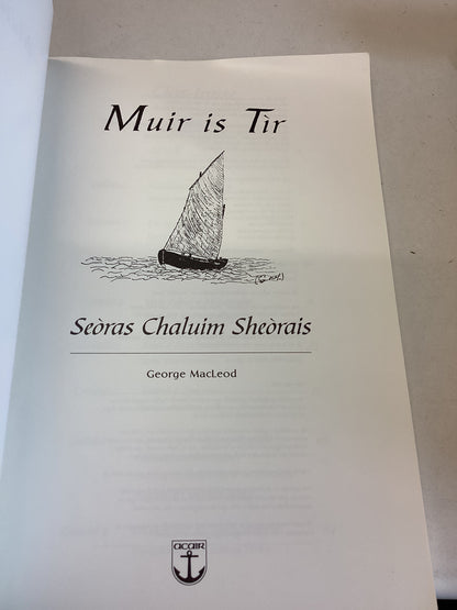 Muir Is Tir Seoras Chaluim Sheorais George Macleod