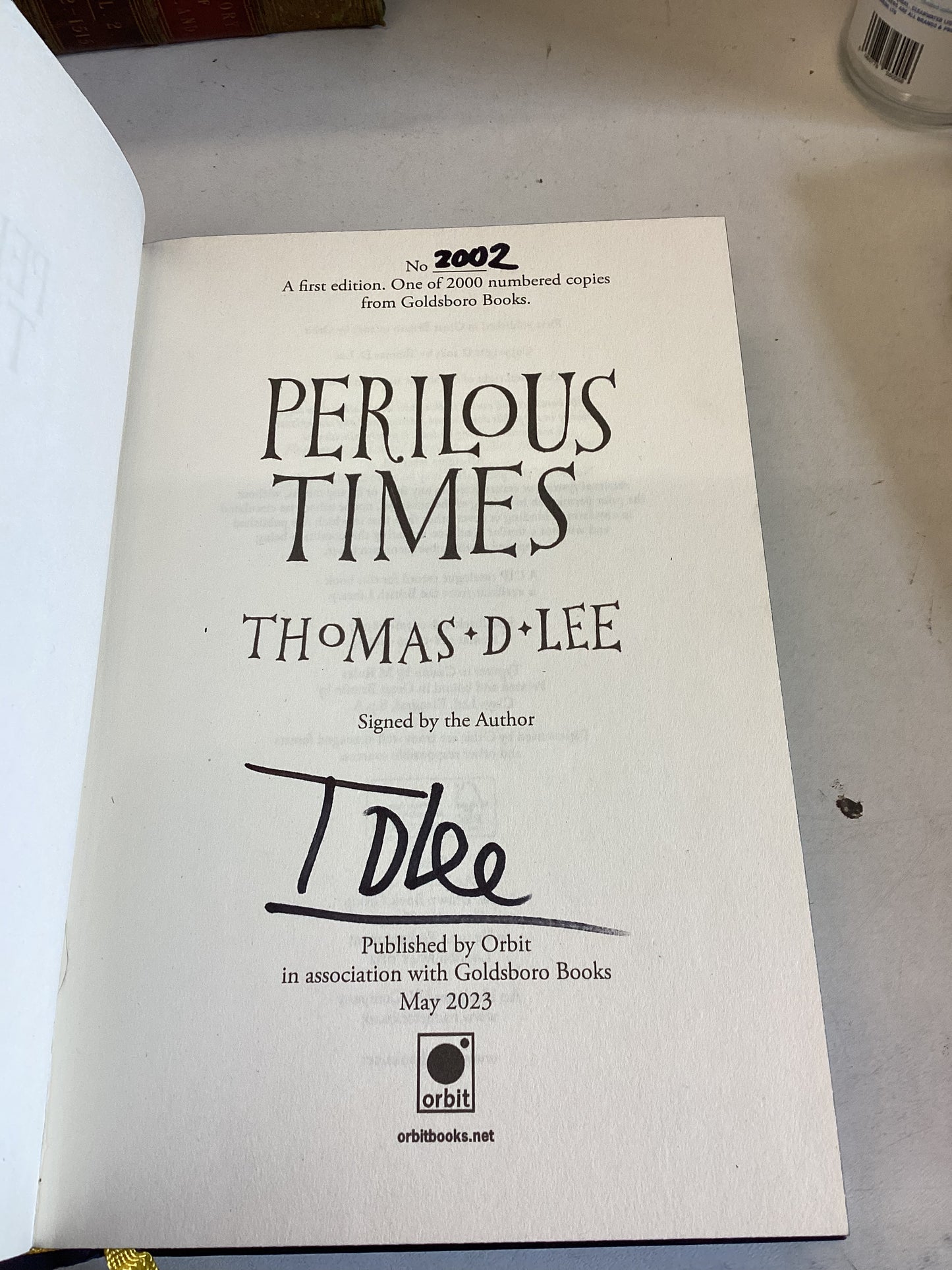 Perilous Times Thomas D Lee Signed Limited Edition 2002/2000