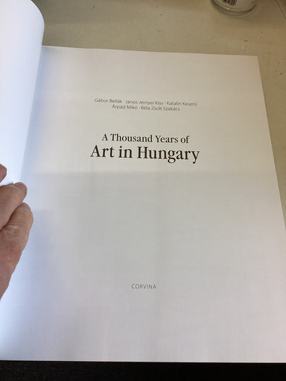 A Thousand Years of Art In Hungary