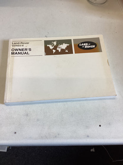 Land -Rover Series 111 Owners Manual 1981 Edition 4