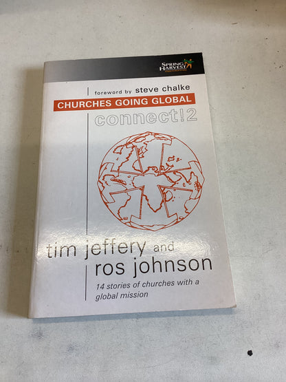 Churches Going Global Connect 2 Tim Jeffrey and Ros Johnson