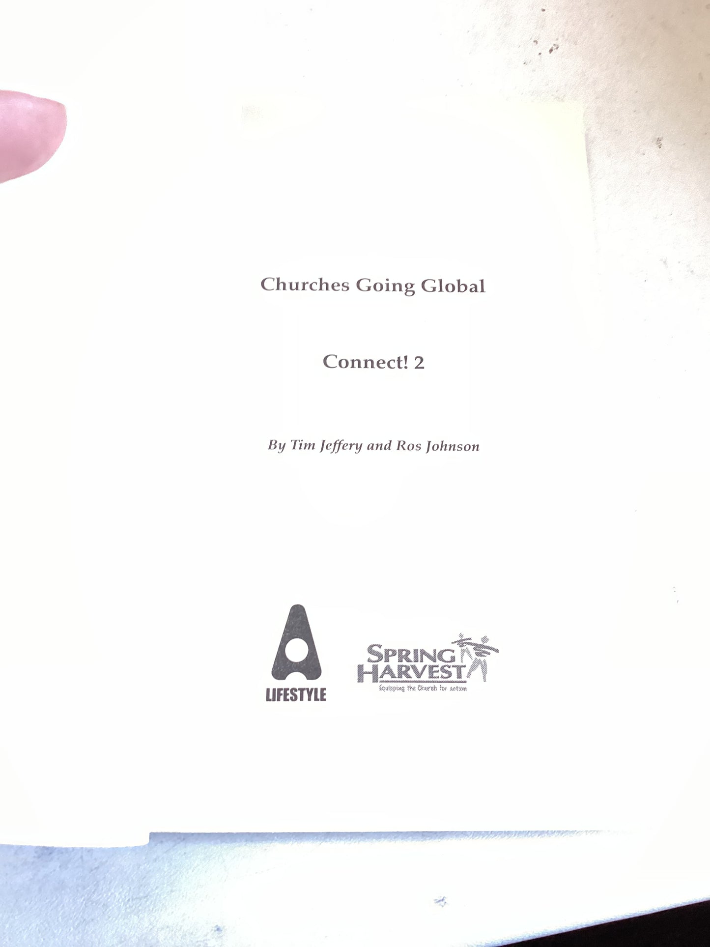 Churches Going Global Connect 2 Tim Jeffrey and Ros Johnson