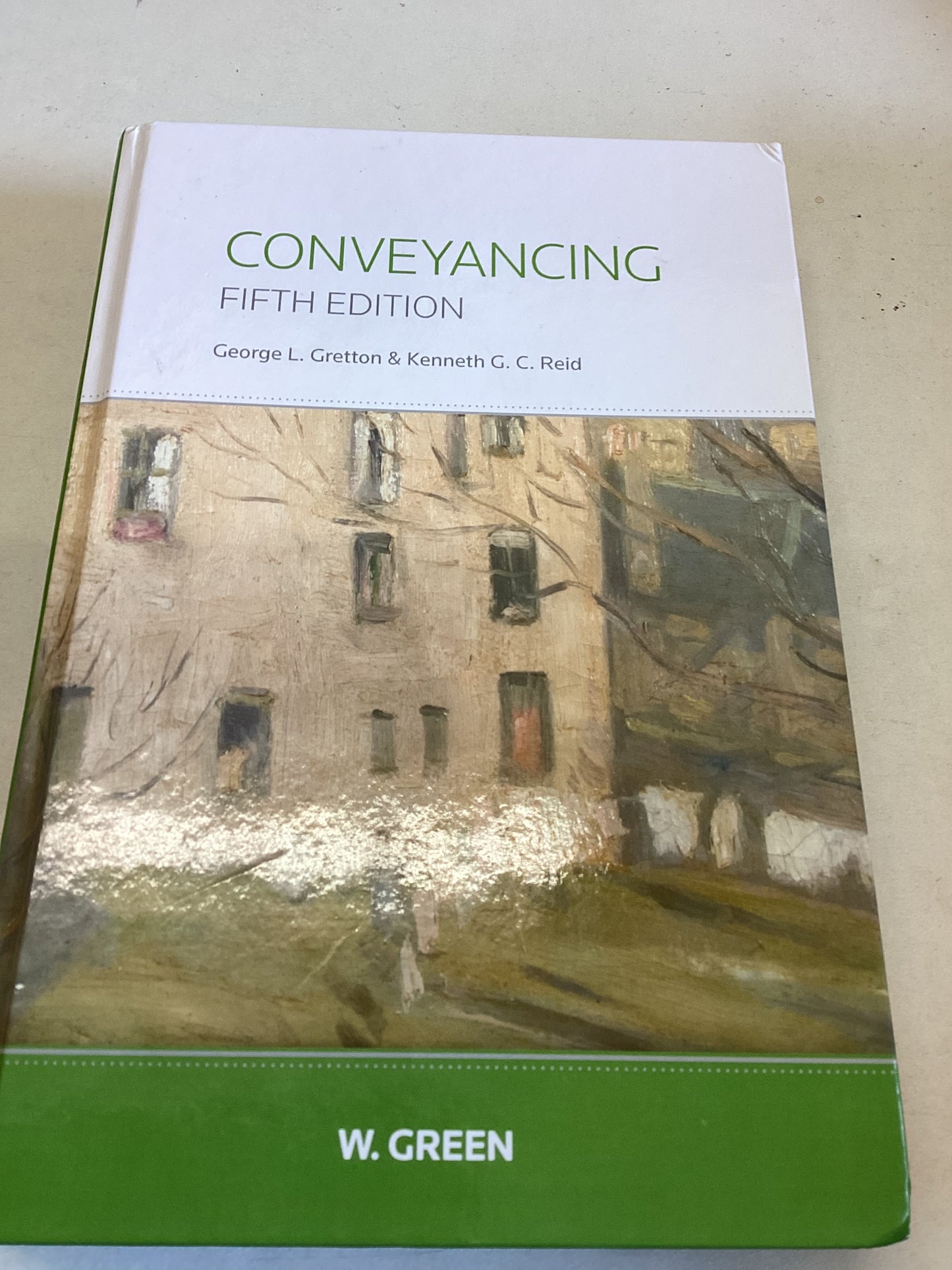 Conveyancing Fifth Edition George L Gretton Kenneth G C Reid