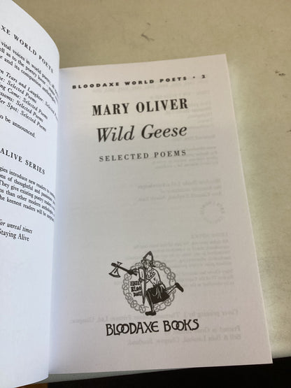 Wild Geese Selected Poems Mary Oliver Bloodaxe World Poetsl