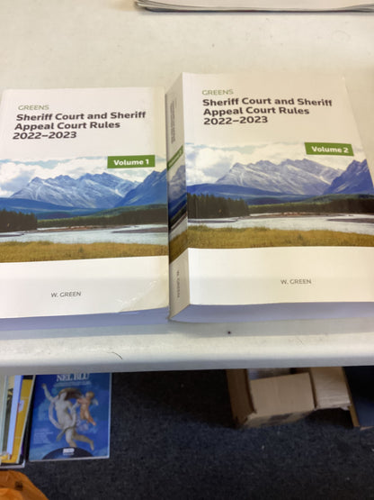Sheriff Court and Sheriff Appeal Court Rules 2022-2023 Volume 1 and 2