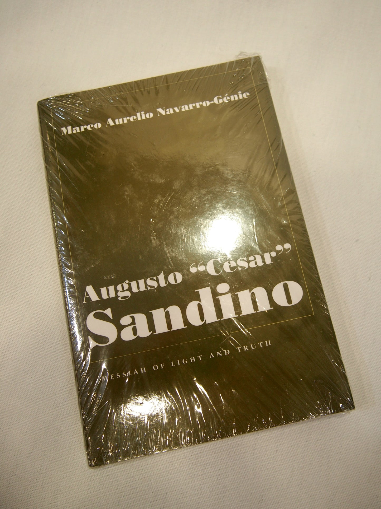 Augusto "Cesar" Sandino by Marco Aurelio Navarro-Genie rare hardback book