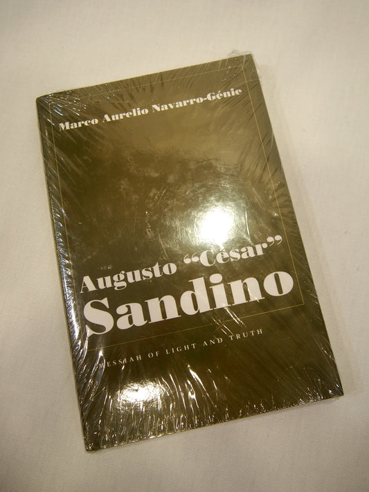 Augusto "Cesar" Sandino by Marco Aurelio Navarro-Genie rare hardback book