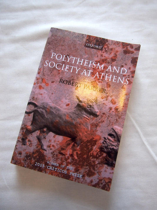 Polytheism and Society at Athens by Robert Parker - Rare academic book