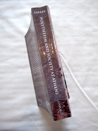 Polytheism and Society at Athens by Robert Parker - Rare academic book