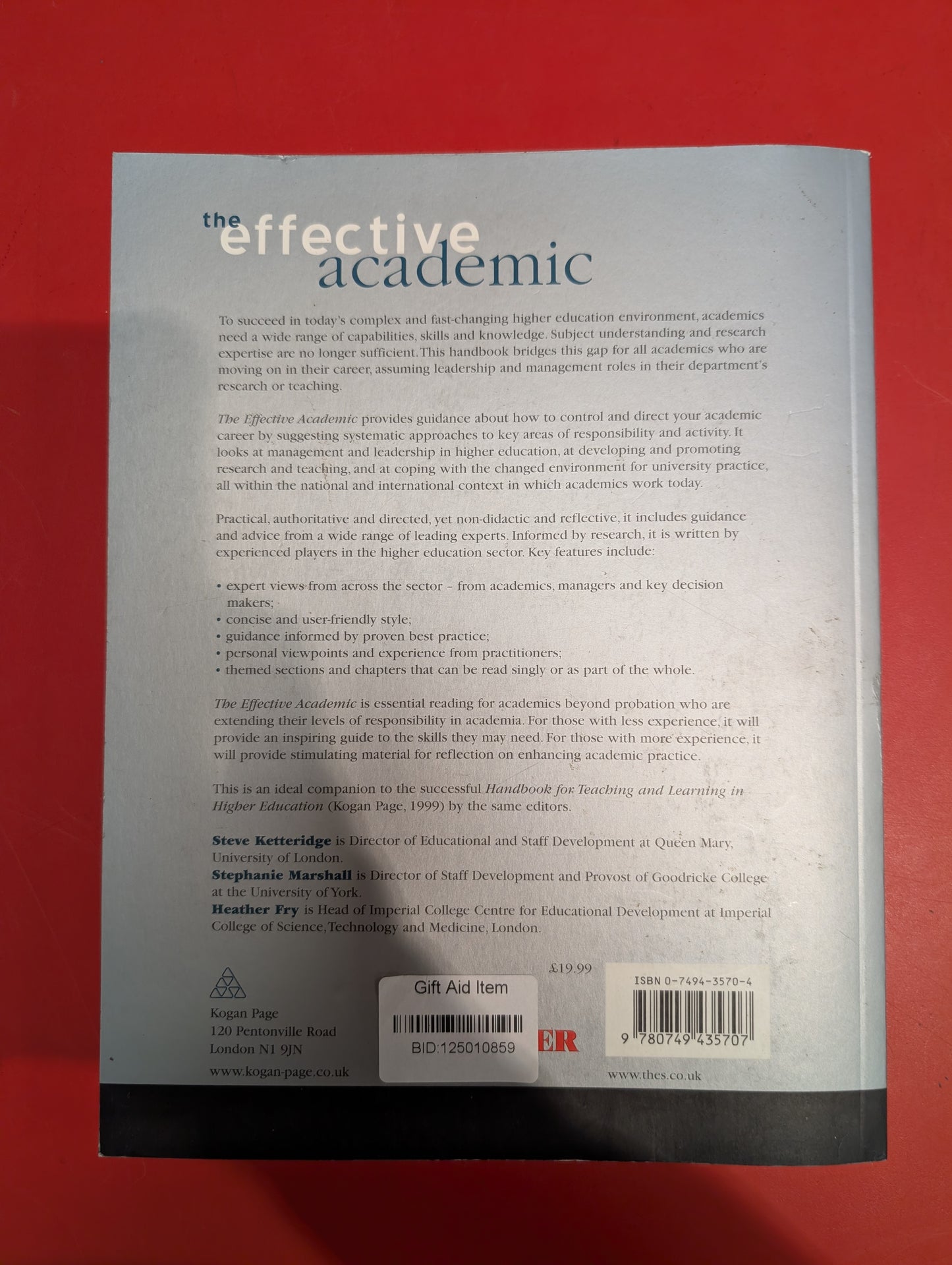 The Effective Academic: A Handbook for Enhanced Academic Practice by Steve Ketteridge, Stephanie Marshall & Heather Fry