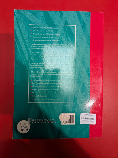 Marketing Operations Workbook by Mike Worsam - The Marketing Series (The Chartered Institute of Marketing)