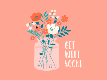 Orange, white and pink flowers in a vase against a peach background. White text reads: 'Get Well Soon!'.