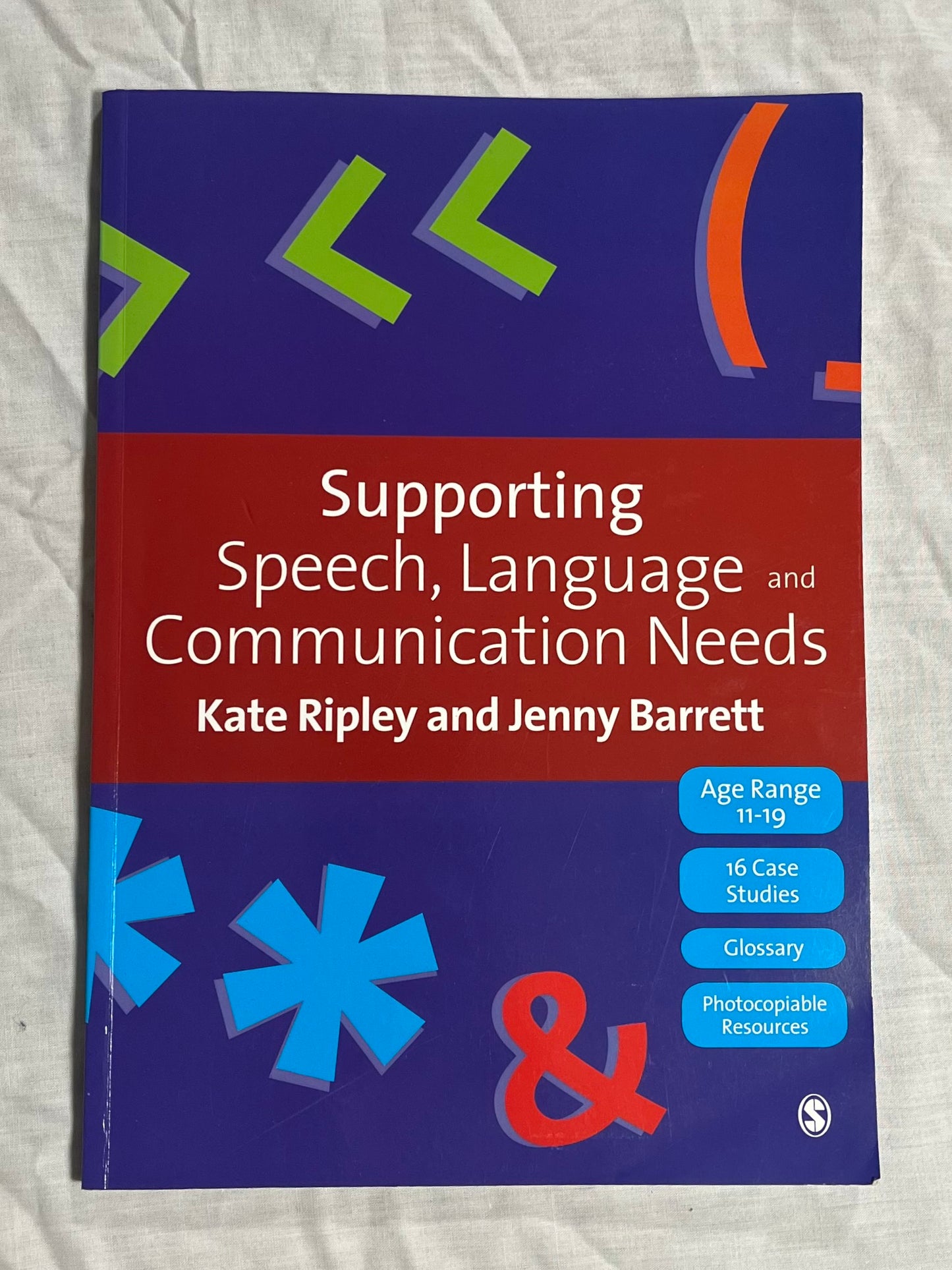 Supporting Speech, Language and Communication Needs by Kate Ripley and Jenny Barrett, Softback
