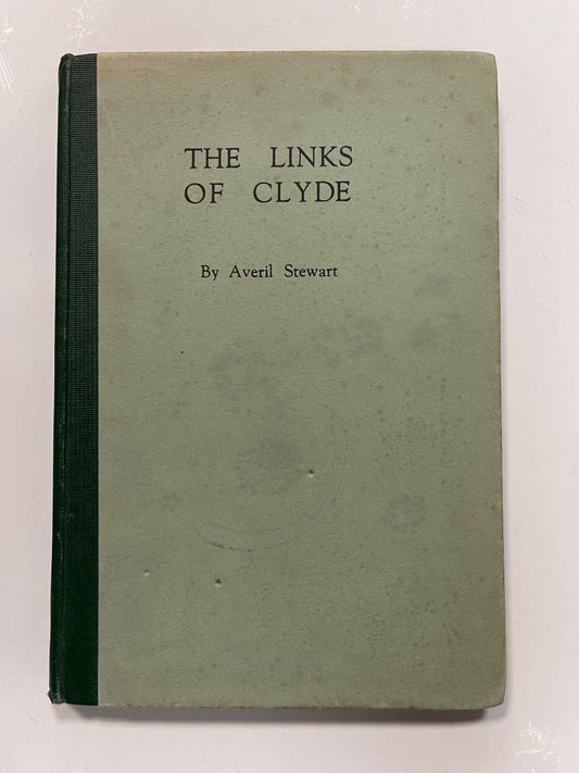 The Links Of The Clyde By Averil Stewart
