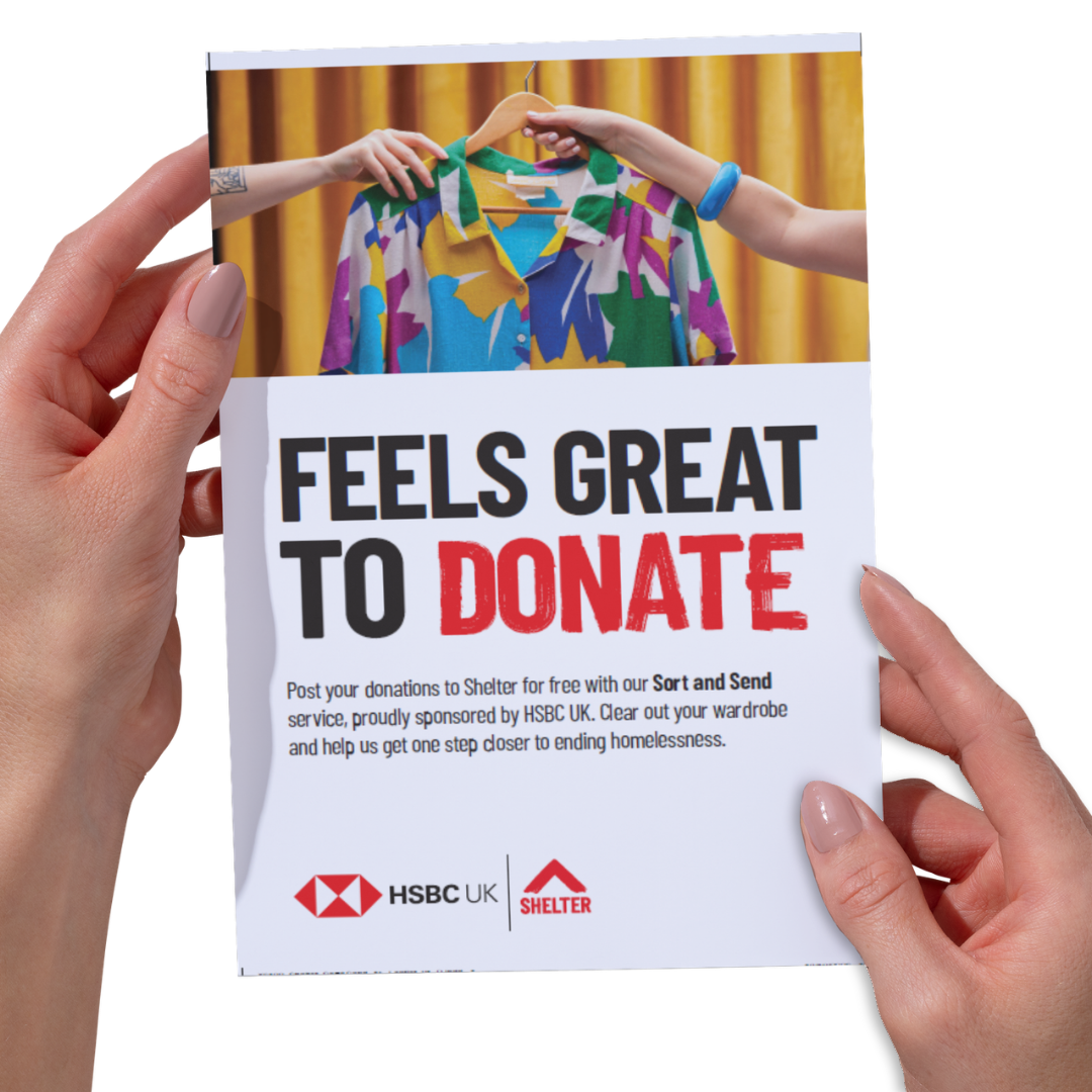Two hands holding a leaflet. The leaflet has a photo of a colourful shirt on it and text: 'Feels great to donate', with the HSBC and Shelter logo.