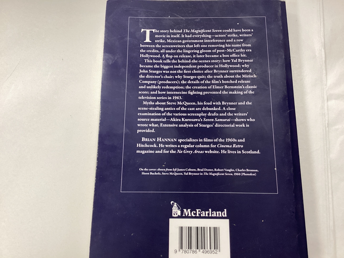 The Making of the Magnificent Seven by Brian Hannah