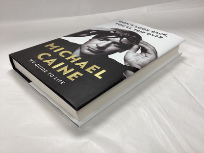 Michael Caine - My Guide to Life, Hardback Book