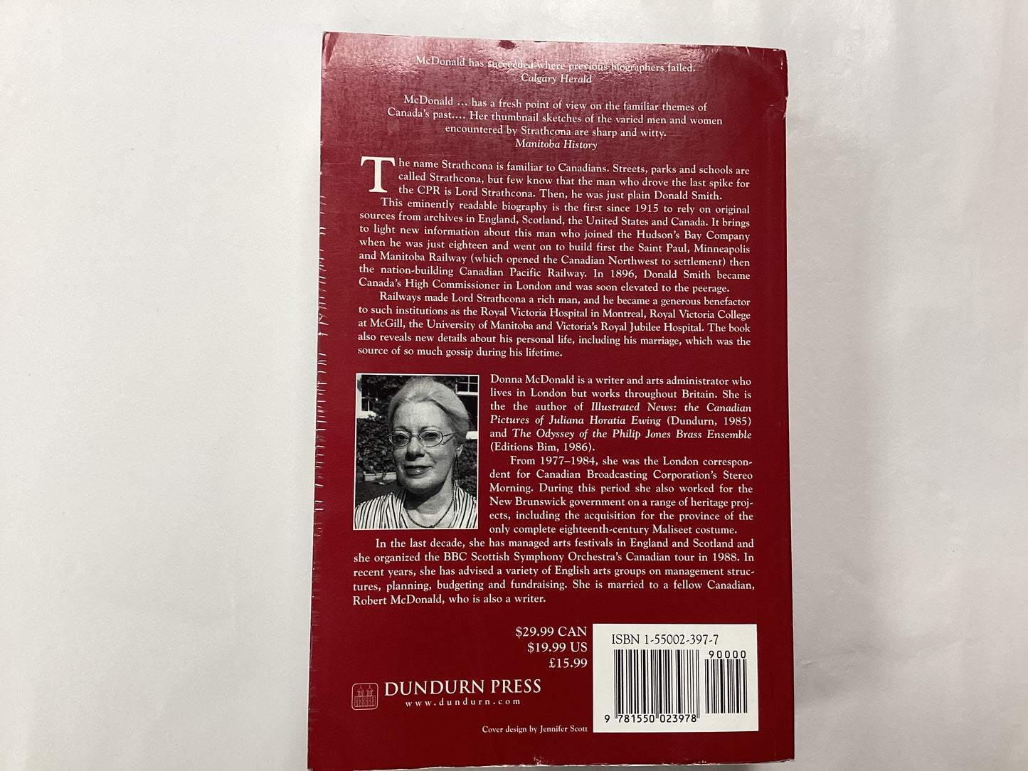 Lord Strathcona A Biography of Donald Alexander Smith