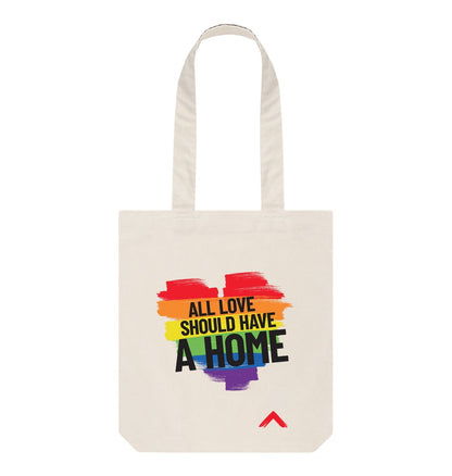 Natural All Love Should Have a Home Natural Tote Bag